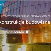 Konferencja dla inżynierów budownictwa KONSTRUKCJE BUDOWLANE 2016 – III edycja już 25 listopada